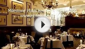 Milestone Hotel Kensington - London